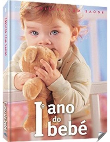 O 1º ANO DO BEBE
